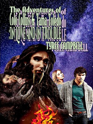 cover image of The Adventures of Colo Collins and Tama Toledo in Space and Time